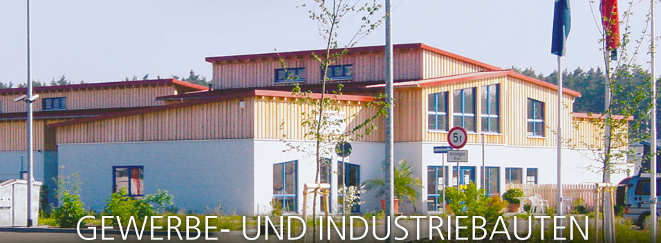 Gewerbe- und Industriebauten